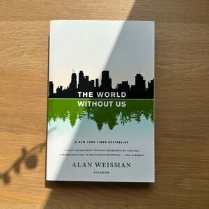 The World Without Us by Alan Weisman · Paperback Book
